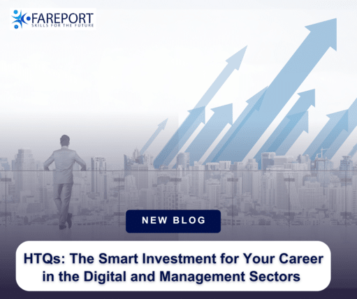 HTQs: The Smart Investment for Your Career in the Digital and Management Sectors