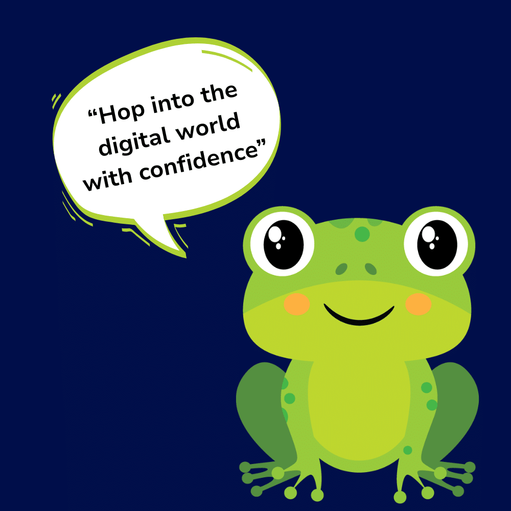 Hop into the digital world with confidence